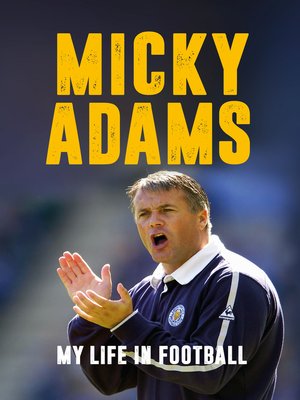 cover image of Micky Adams